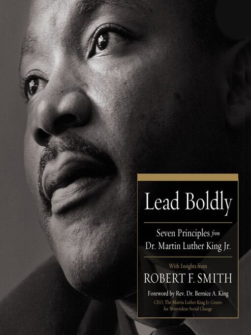 Title details for Lead Boldly by Robert F. Smith - Available